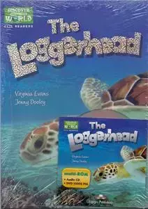 The Loggerhead. Reader + Multi-ROM - Virginia Evans, Jenny Dooley