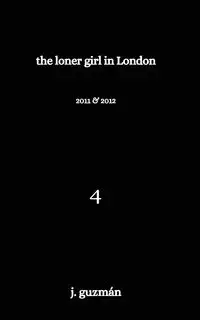 The Loner Girl in London - Guzmán J.