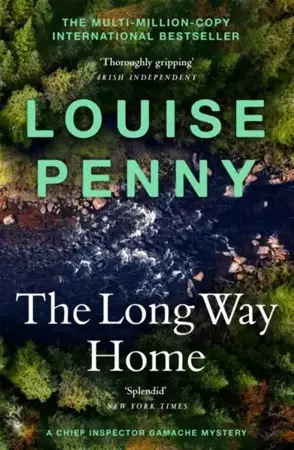 The Long Way Home - Louise Penny