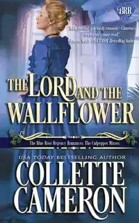 The Lord and the Wallflower - Cameron Collette