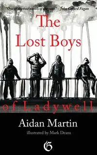 The Lost Boys of Ladywell - Martin Aidan