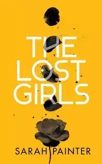 The Lost Girls - Sarah Painter