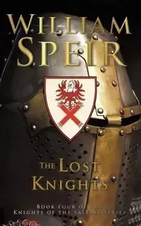 The Lost Knights - William Speir