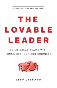 The Lovable Leader - Jeff Gibbard