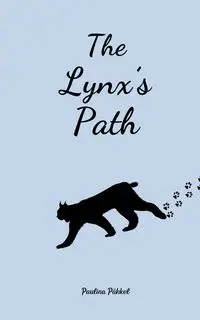 The Lynx's Path - Pähkel