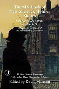 The MX Book of New Sherlock Holmes Stories Part XLV - Marcum David