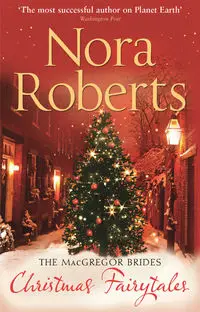 The Macgregor Brides - Nora Roberts