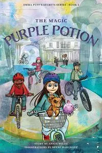 The Magic Purple Potion - Annie Wilde