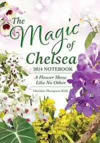 The Magic of Chelsea Notebook - Thompson-Wells