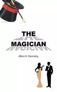 The Magician - Allen Remaley