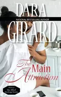 The Main Attraction - Dara Girard