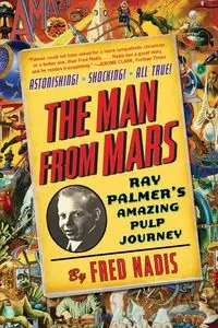 The Man from Mars - Fred Nadis