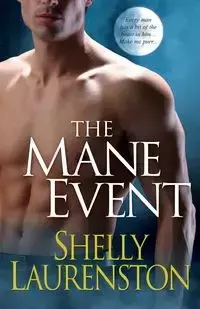 The Mane Event - Shelly Laurenston