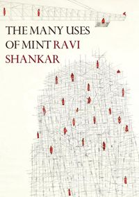 The Many Uses of Mint - Shankar Ravi