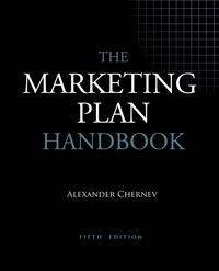 The Marketing Plan Handbook, 5th Edition - Alexander Chernev