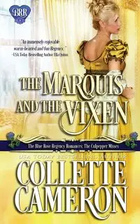 The Marquis and the Vixen - Cameron Collette