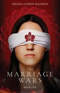 The Marriage Wars - Melissa Baldwin Gowdy