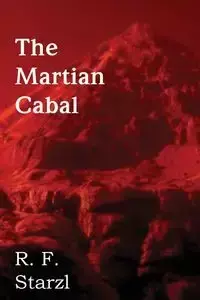 The Martian Cabal - Starzl R. F.