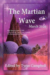 The Martian Wave - Campbell Tyree