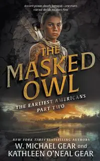 The Masked Owl - Michael Gear W.