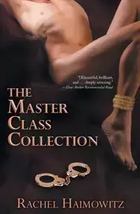 The Master Class Collection - Rachel Haimowitz