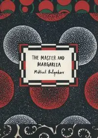 The Master and Margarita - Bulgakov Mikhail