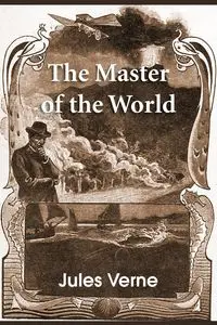 The Master of the World - Jules Verne