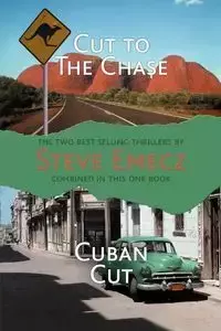 The Max Jones Novels - Cut to the Chase, Cuban Cut - Steve Emecz