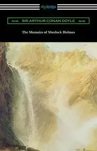 The Memoirs of Sherlock Holmes - Arthur Conan Doyle