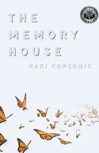 The Memory House - Kopernik Raki