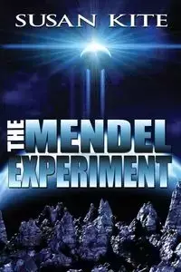 The Mendel Experiment - Susan Kite