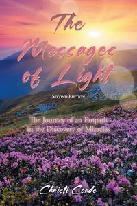 The Messages of Light - Christi Conde