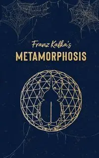 The Metamorphosis - Kafka Franz