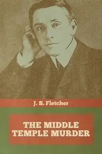 The Middle Temple Murder - Fletcher J.  S.