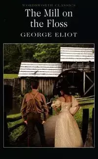 The Mill on the Floss - George Eliot