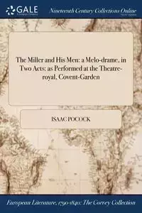 The Miller and His Men - Isaac Pocock