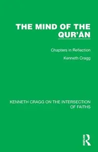 The Mind of the Qur'ān - Kenneth Cragg