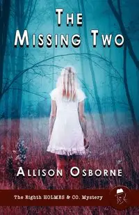 The Missing Two - Allison Osborne