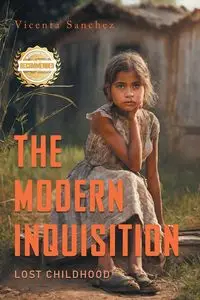 The Modern Inquisition - Vicenta Sanchez