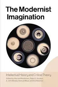 The Modernist Imagination - Breckman Warren