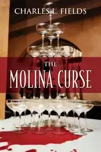 The Molina Curse - Charles L. Fields