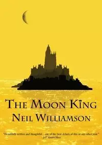 The Moon King - Neil Williamson