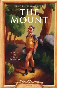 The Mount - Carol Emshwiller