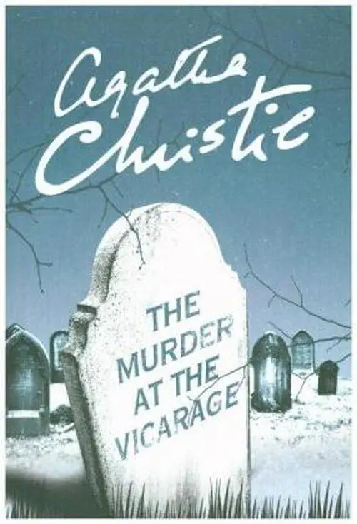 The Murder at the Vicarage. 2016 ed - Agatha Christie