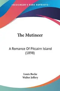 The Mutineer - Louis Becke