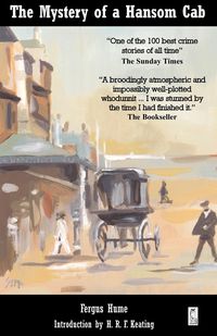 The Mystery of a Hansom Cab - Fergus Hume