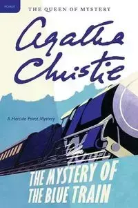 The Mystery of the Blue Train - Agatha Christie