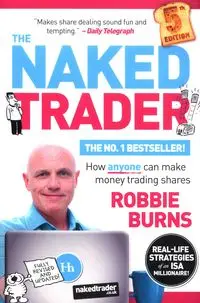 The Naked Trader (Fifth E - Burns, Rob