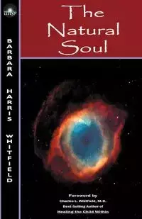 The Natural Soul - Barbara Harris Whitfield