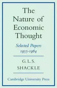 The Nature of Economic Thought - Shackle G. L. S.